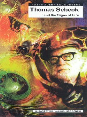 cover image of Thomas Sebeok & the Signs of Life